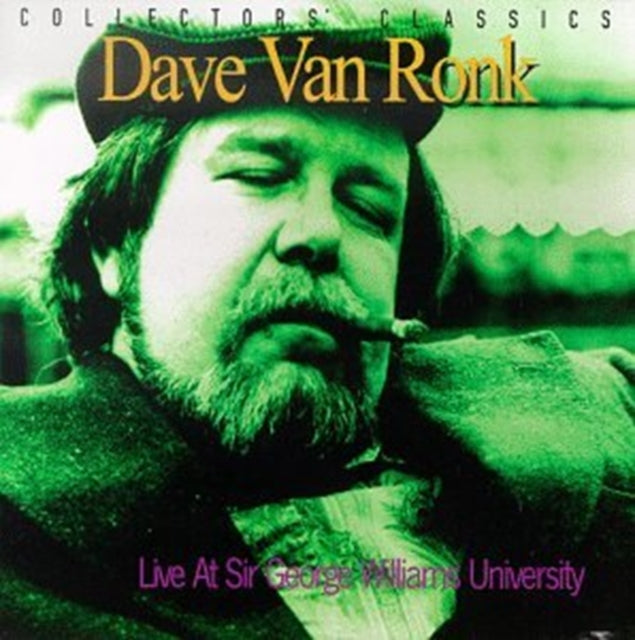 VAN RONK, DAVE | LIVE AT SIR GEORGE WILLIAM | CD