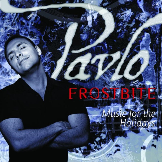 PAVLO | FROSTBITE - MUSIC FOR THE HOLIDAYS | CD