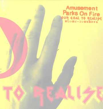 AMUSEMENT PARKS ON FIRE | OUR GOAL TO REALISE | 7IN VINYL