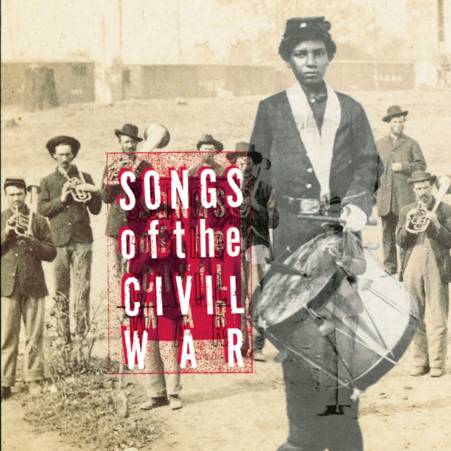 VARIOUS ARTISTS | SONGS OF THE CIVIL WAR / VARIOUS | CD