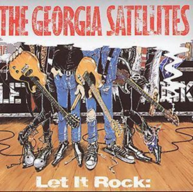 GEORGIA SATELLITES | LET IT ROCK | CD