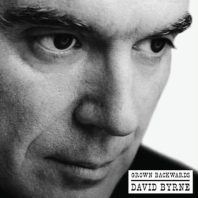 BYRNE, DAVID | GROWN BACKWARDS | VINYL RECORD (LP)