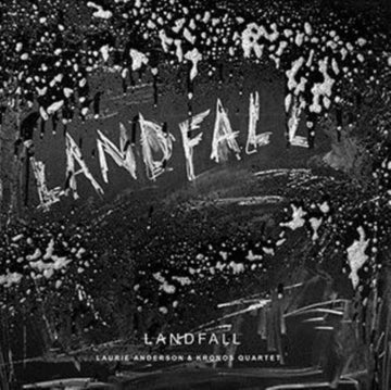 ANDERSON, LAURIE & KRONOS QUARTET | LANDFALL (2LP) | VINYL RECORD (LP)