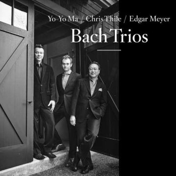 MA, YO-YO; CHRIS THILE; EDGAR MEYER | BACH TRIOS | VINYL RECORD (LP)