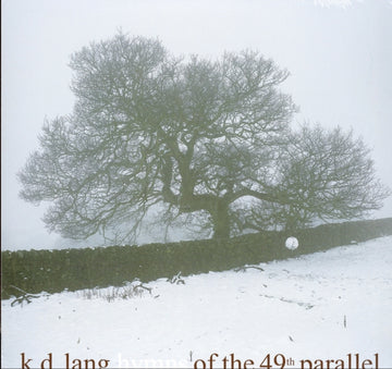 LANG, K.D. | HYMNS OF THE 49TH PARALLEL | VINYL RECORD (LP)