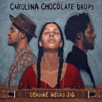 CAROLINA CHOCOLATE DROPS | GENUINE NEGRO JIG | VINYL RECORD (LP)