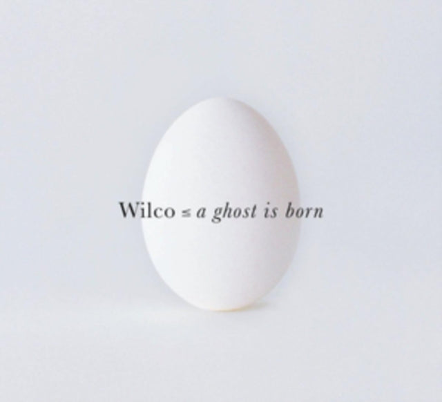 WILCO | GHOST IS BORN | CD