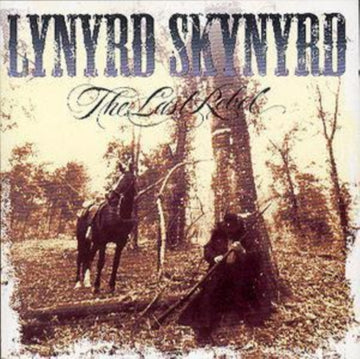 LYNYRD SKYNYRD | LAST REBEL | CD