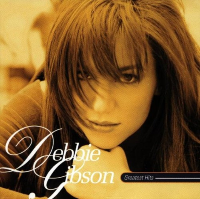 GIBSON, DEBBIE | GREATEST HITS | CD