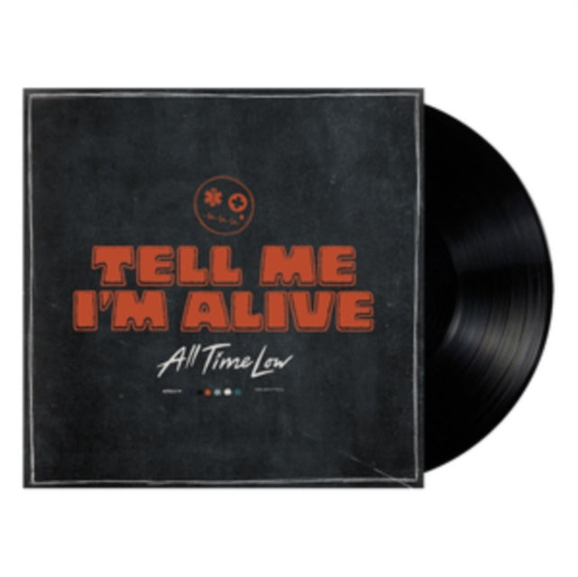 ALL TIME LOW | TELL ME I'M ALIVE | VINYL RECORD (LP)