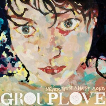 GROUPLOVE | NEVER TRUST A HAPPY SONG (GREEN VINYL) | VINYL RECORD (LP)