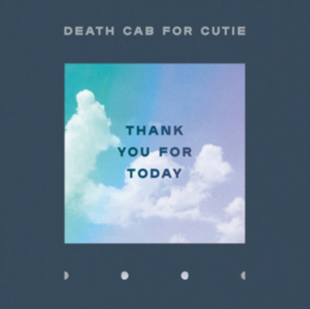 DEATH CAB FOR CUTIE | THANK YOU FOR TODAY | VINYL RECORD (LP)