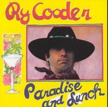 COODER, RY | PARADISE AND LUNCH | CD