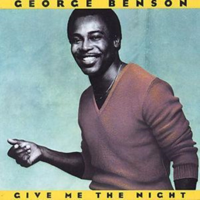 BENSON, GEORGE | GIVE ME THE NIGHT | CD