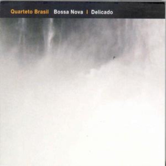 QUARTETO BRASIL | BOSSA NOVA/DELICADO | CD