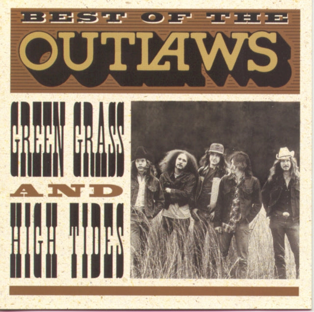 OUTLAWS | BEST OF: GREEN GRASS & HIGH TIDES | CD