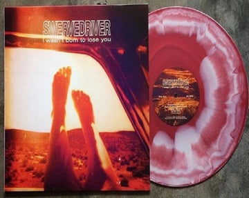 SWERVEDRIVER | I WASN'T BORN TO LOSE YOU | VINYL RECORD (LP)