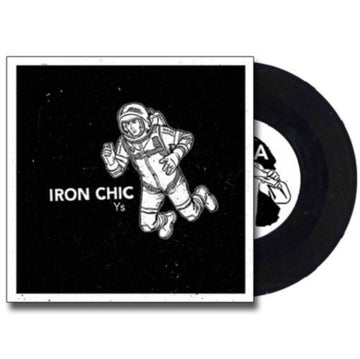 IRON CHIC | YS | 7IN VINYL