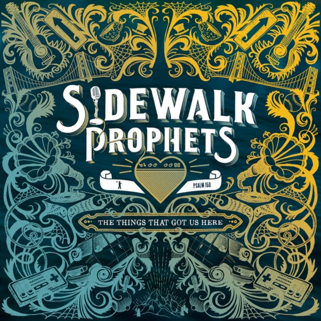 SIDEWALK PROPHETS | THINGS THAT GOT US HERE | VINYL RECORD (LP)