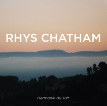 CHATHAM, RHYS | HARMONIE DU SOIR | VINYL RECORD (LP)