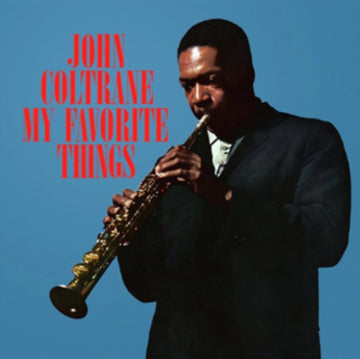 COLTRANE, JOHN | MY FAVOURITE THINGS | VINYL RECORD (LP)
