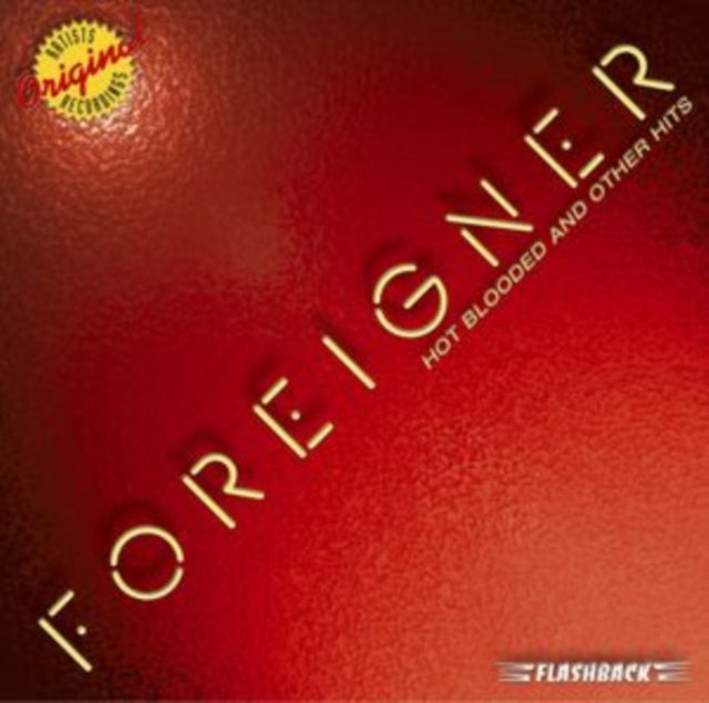 FOREIGNER | HOT BLOODED & OTHER HITS | CD