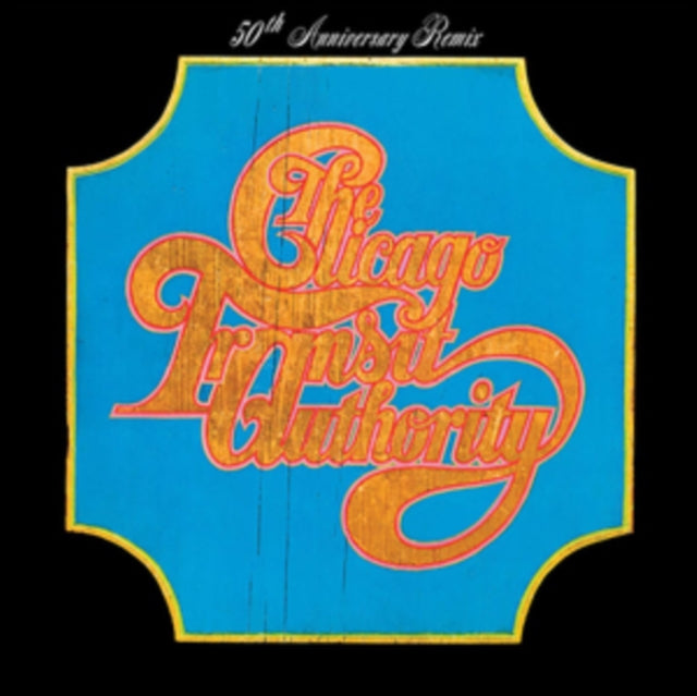 CHICAGO | CHICAGO TRANSIT AUTHORITY (50TH ANNIVERSARY REMIX) (2LP) | VINYL RECORD (LP)