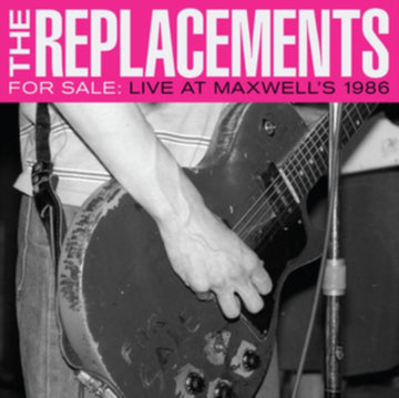 REPLACEMENTS | FOR SALE: LIVE AT MAXWELL'S 1986 (X) (2LP) | VINYL RECORD (LP)