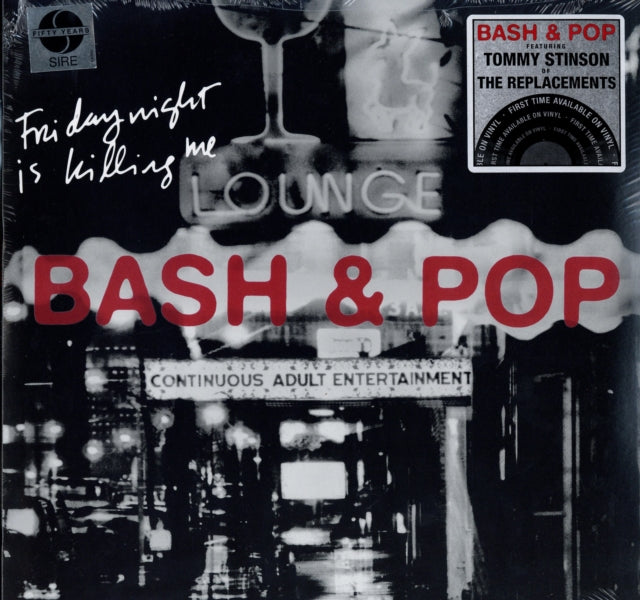BASH & POP | FRIDAY NIGHT IS KILLING ME (SYEOR 2017 EXCLUSIVE) (I) | VINYL RECORD (LP)
