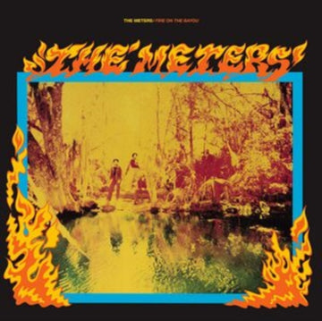 METERS | FIRE ON THE BAYOU | VINYL RECORD (LP)