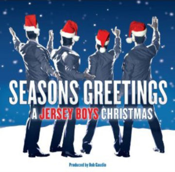 JERSEY BOYS | SEASONS GREETINGS: JERSEY BOYS CHRISTMAS | CD