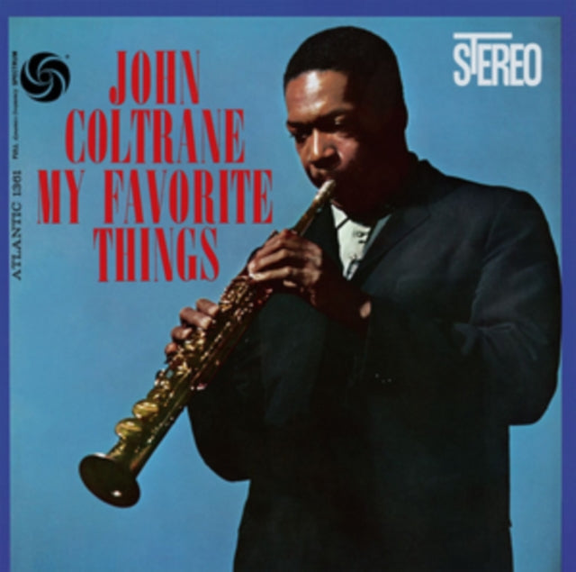COLTRANE, JOHN | MY FAVORITE THINGS | VINYL RECORD (LP)