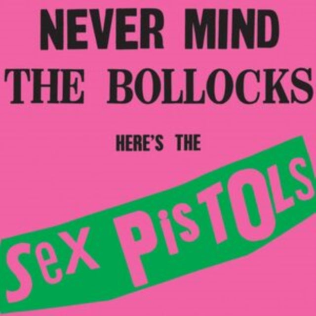 SEX PISTOLS | NEVER MIND THE BOLLOCKS: HERE'S THE SEX PISTOLS | VINYL RECORD (LP)
