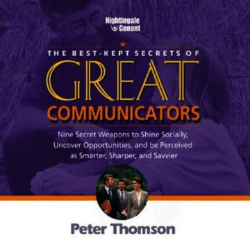 THOMSON, PETER | BEST-KEPT SECRETS OF GREAT COMMUNICATORS | CD