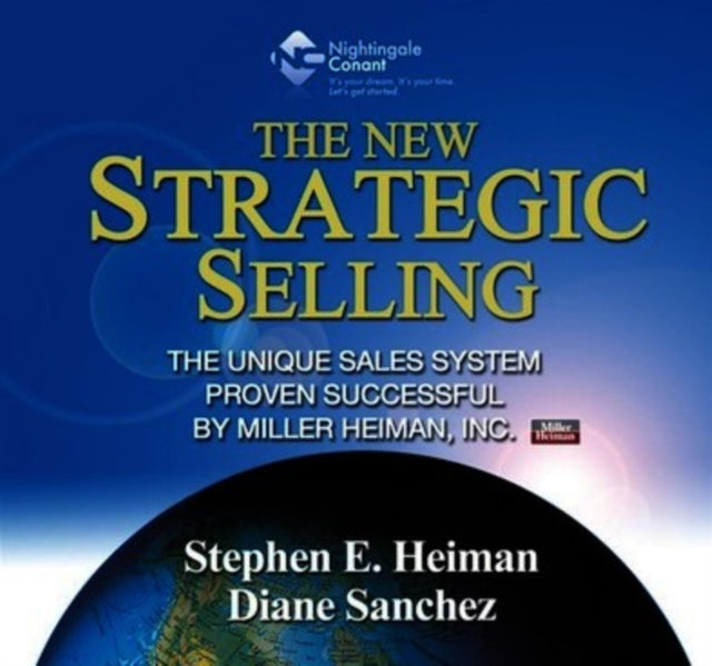 SANCHEZ, DIANE / HEIMAN, STEPHEN | NEW STRATEGIC SELLING | CD