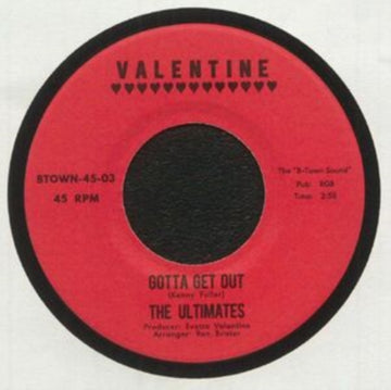ULTIMATES | WHY I LOVE YOU B/W GOTTA GET OUT | 7IN VINYL