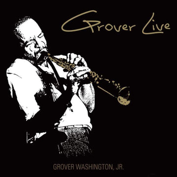 WASHINGTON JR., GROVER | GROVER LIVE (OPAQUE GOLD VINYL/2LP) (RSD) | VINYL RECORD (LP)