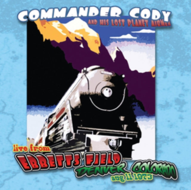 COMMANDER CODY AND HIS LOST PLANET AIRMEN | LIVE AT EBBETT'S FIELD | VINYL RECORD (LP)