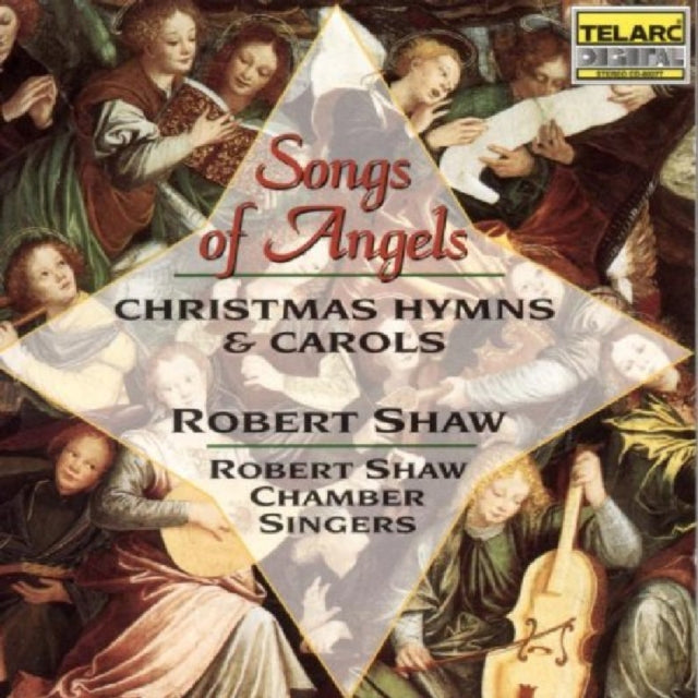 SHAW CHAMBER SINGERS | SONGS OF ANGELS: CHRISTMAS HYMNS & CAROLS | CD