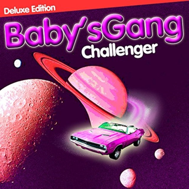 BABY S GANG | CHALLENGER-DELUXE EDITION | VINYL RECORD (LP)