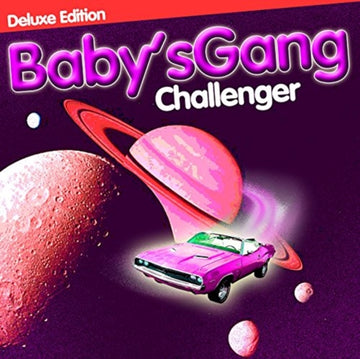 BABY S GANG | CHALLENGER-DELUXE EDITION | VINYL RECORD (LP)