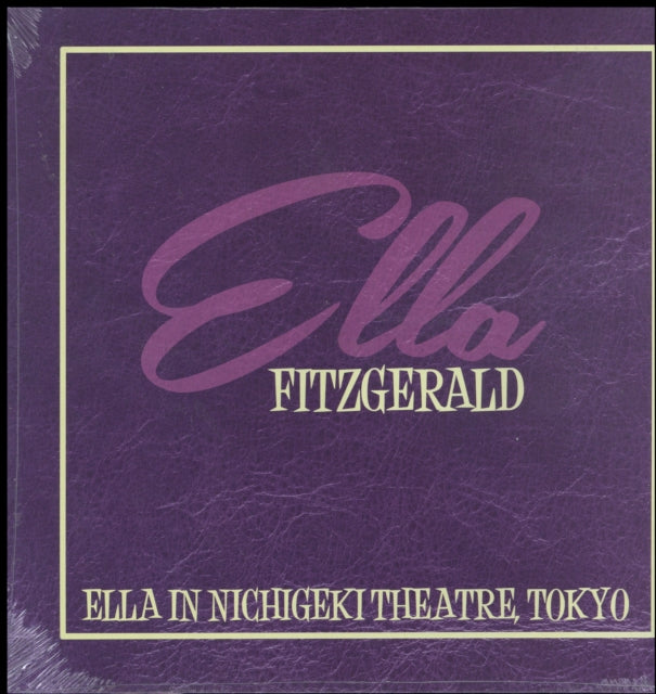 FITZGERALD, ELLA | ELLA IN NICHIGEKI THEATRE | VINYL RECORD (LP)
