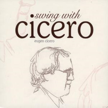 CICERO, EUGEN | SWING WITH CICERO | CD