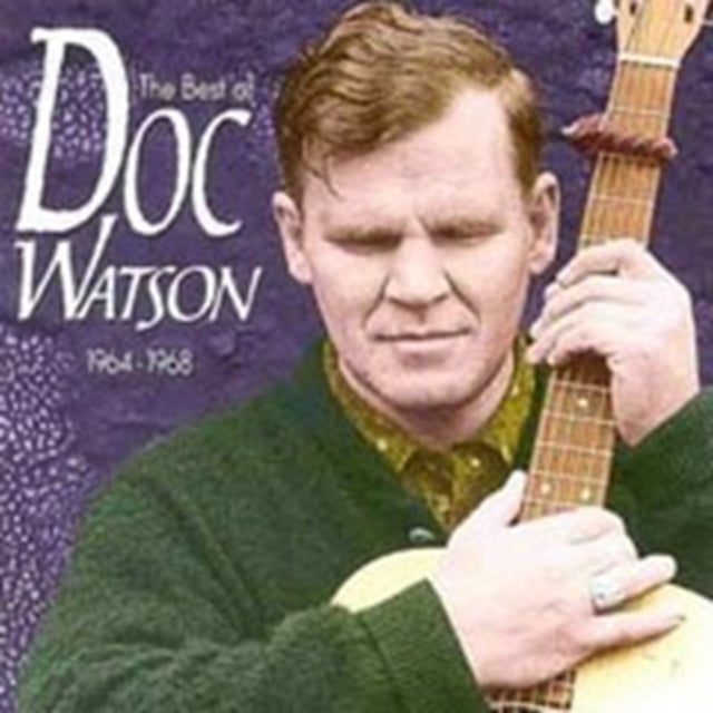 WATSON, DOC | BEST OF DOC WATSON 1964 - 1968 | CD