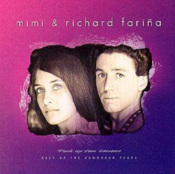 FARINA, MIMI & RICHARD | PACK UP YOUR SORROWS | CD