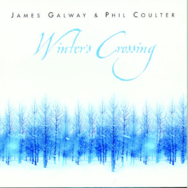 GALWAY, JAMES / COULTER, PHIL | WINTER'S CROSSING | CD