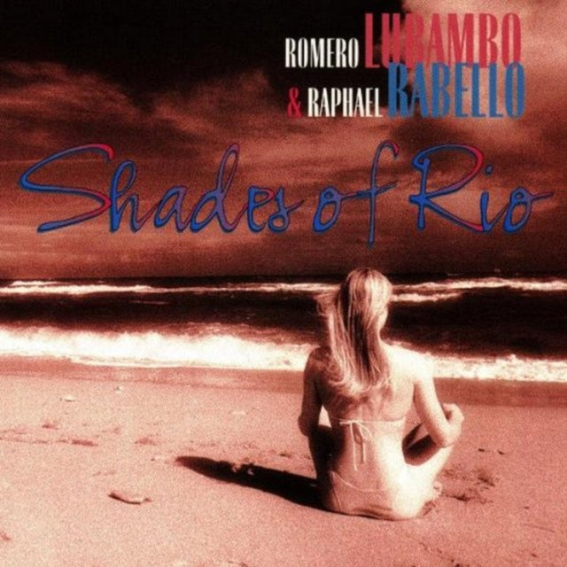 LUBAMBO, ROMERO / RABELLO, RAPHAEL | SHADES OF RIO | CD