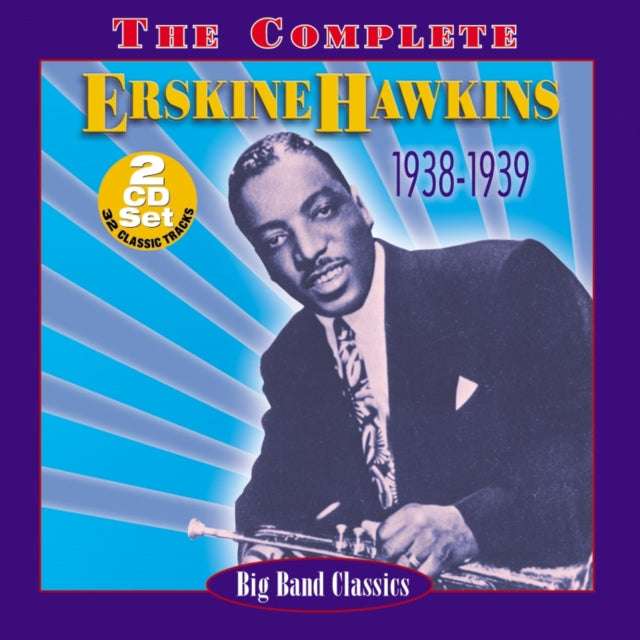 HAWKINS, ERSKINE | COMPLETE ERSKINE HAWKINS (2-CD) | CD