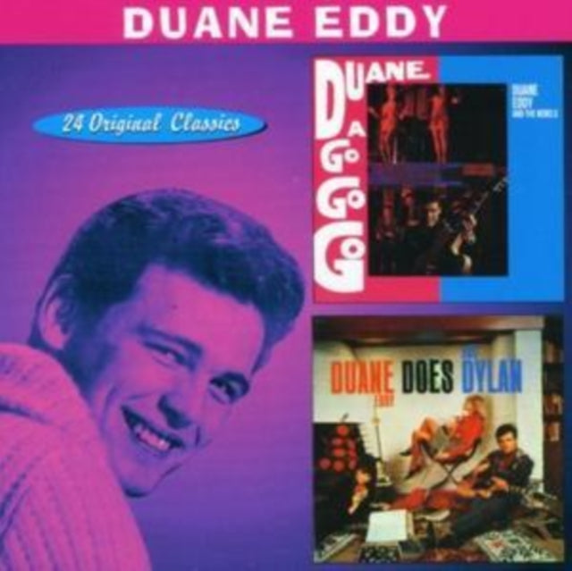 EDDY, DUANE | DUANE A GO GO GO / DUANE EDDY DOES BOB DYLAN | CD