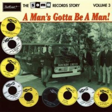 VARIOUS ARTISTS | SOMA RECORDS STORY VOL.3: A MAN'S GOTTA BE A MAN / VAR | VINYL RECORD (LP)